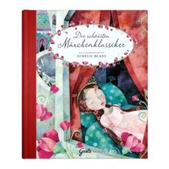 Die Sch&ouml;nsten M&auml;rchenklassiker Von Gr&auml;tz